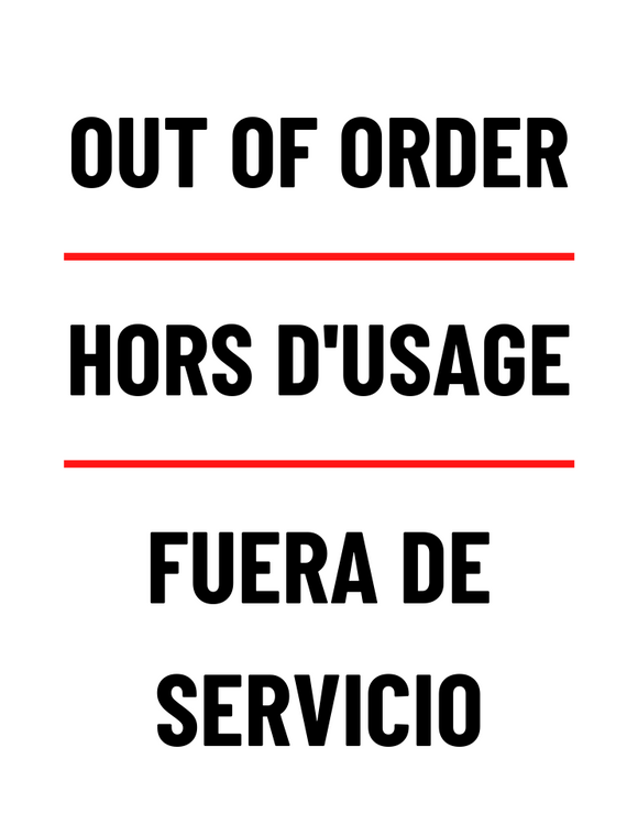 out of order printable sign in english french and spanish on white background