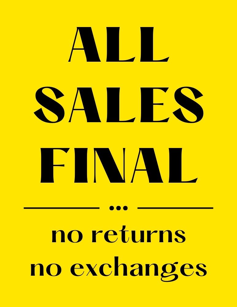 all sales final printable sign with yellow background
