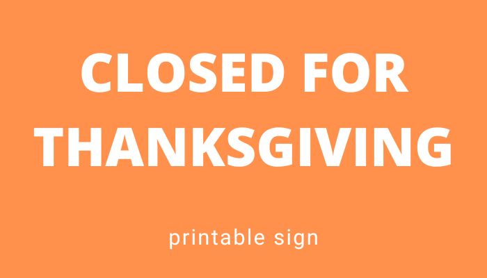 closed for thanksgiving featured image