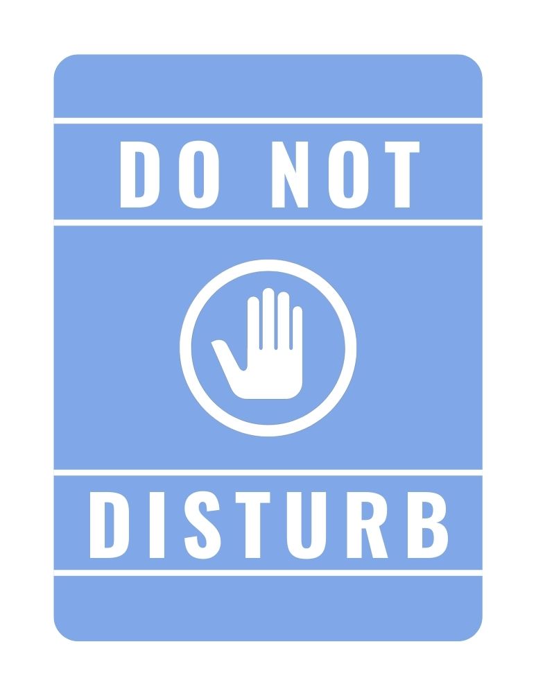 do not disturb printable sign big on a blue background