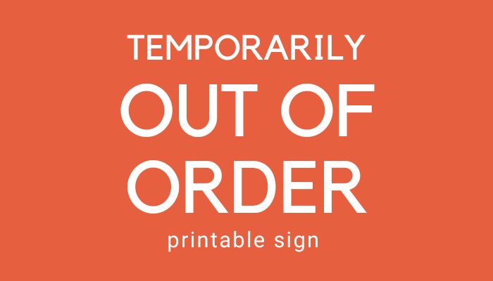 temporarily out of order sign featured image