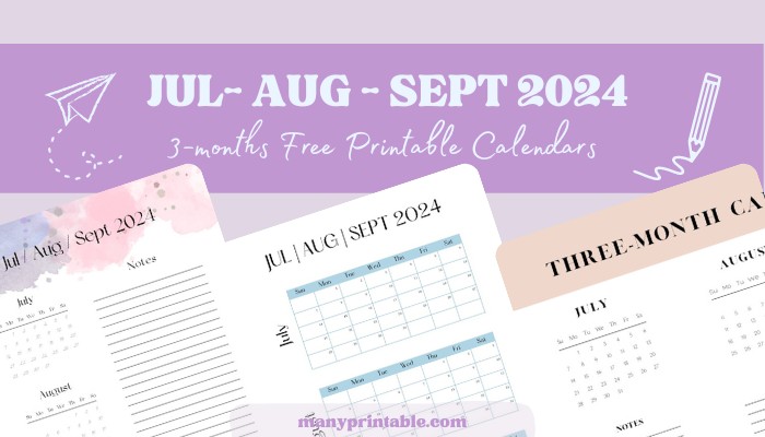 july august september three months calendar collection